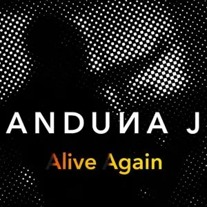 Alive Again